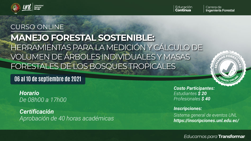 Manejo Forestal Sostenible: Herramientas para la medición y cálculo de volumen de árboles individuales y masas forestales de los bosques tropicales