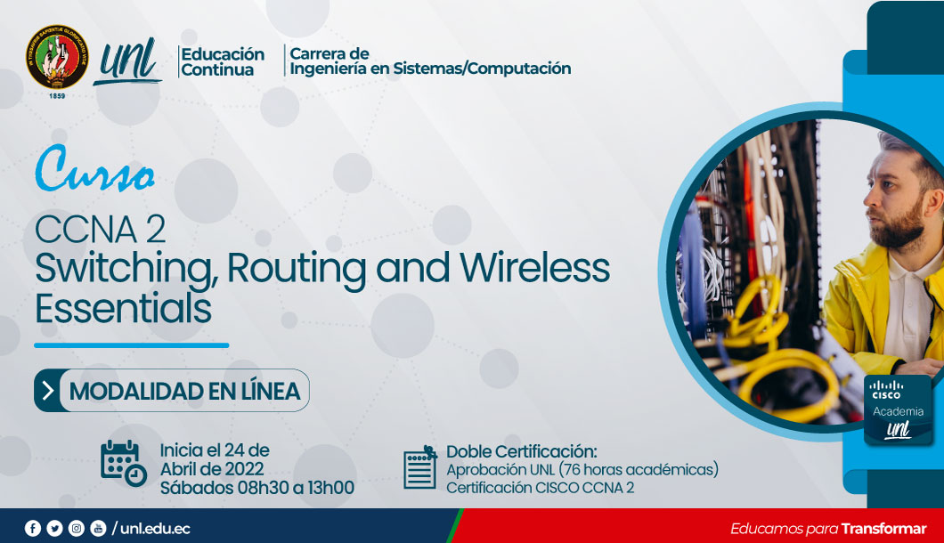 CCNA 2 Switching, Routing, and Wireless Essentials